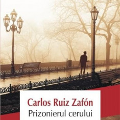 Prizonierul cerului | Carlos Ruiz Zafon