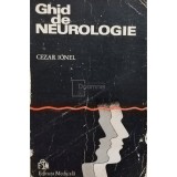 Cezar Ionel - Ghid de neurologie (Editia: 1976)