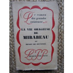 La vie orageuse de Mirabeau - Henry de JOUVENEL