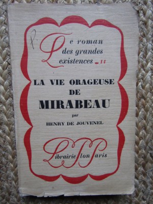 La vie orageuse de Mirabeau - Henry de JOUVENEL foto