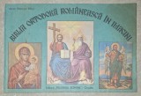 Biblia Ortodoxa Romaneasca in Imagini - Gh. Babut, Ed. Pelerinul Roman 1991, Coperti Brosate - Carte Crestinism