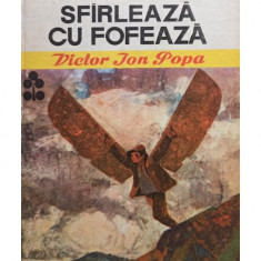 Victor Ion Popa - Sfirleaza cu fofeaza (1989)