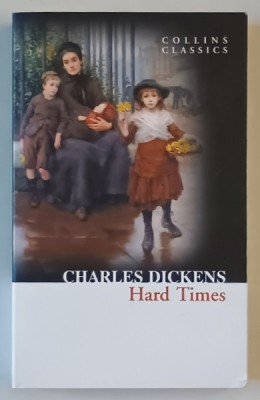 HARD TIMES by CHARLES DICKENS , 2012 foto