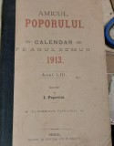 CALENDAR AMICUL POPORULUI PE ANUL 1913,SIBIU INTOCMIT I POPOVICI