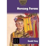 &Eacute;szaki f&eacute;ny - Herczeg Ferenc
