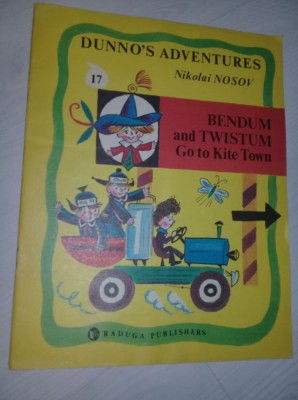 Bendum and Twistum Go to Kite Town(Dunno&amp;#039;s Adventures,17)Nikolai Nosov,RARA foto