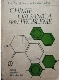 Iosif Schiketanz - Chimie organica prin probleme (editia 1989)