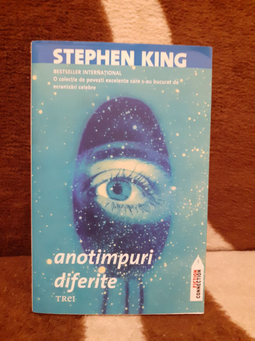 ANOTIMPURI DIFERITE-STEPHEN KING