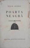 Carte Poarta neagra de Tudor Arghezi