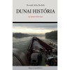 Dunai hist&oacute;ria. Az Aranyf&ouml;veny - Horv&aacute;th J&uacute;lia Borb&aacute;la