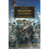 Prospero l&aacute;ngokban - A Farkasok elszabadulnak - Dan Abnett