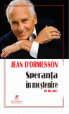 Speranta in mostenire: trilogie - Cartea Romaneasca Educational