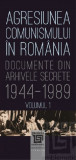 Cumpara ieftin Agresiunea comunismului in Romania. Volumul I | Gheorghe Buzatu, Mircea Chiritoiu