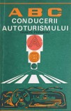 ABC-UL CONDUCERII AUTOTURISMULUI - Gabriel Paparizu | Carte Tehnica Romana 1978, Stare Buna, Necartonata