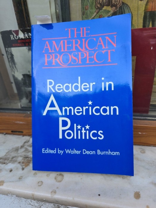 Reader in American Politics - Walter Dean Burnham