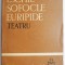 Teatru (Persii, Antigona, Troienele) &ndash; Eschil Sofocle Euripide (coperta putin uzata)