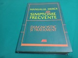 MANUALUL MERCK * 88 DE SIMTOME FRECVENTE* DIAGNOSTIC ȘI TRATAMENT / 2012 * 23