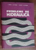 Myh 50s - Cretu - Soare - David - Osnea - Probleme de hidraulica - ed 1973