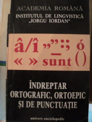 INDREPTAR ORTOGRAFIC,ORTOEPIC SI DE PUNCTUATIE AL LIMBII ROMANE BUC. 1995. EDIITIA A V A foto