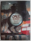 Omul de smoala sau Hotul timpului (Cartea a doua din Revelatia lui Peter Schock) &ndash; Linda Buckley-Archer