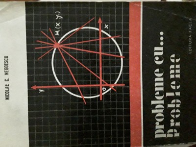 Probleme cu &amp;hellip; probleme Nicolae C. Negoescu 1975 foto