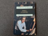 LAWRENCE M. KRAUSS, OMUL CUANTIC. BIOGRAFIA STIINTIFICA A LUI RICHARD FEYNMAN