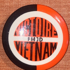 VICTOIRE VIETNAM,FMDJ/ INSIGNA DE COLECTIE