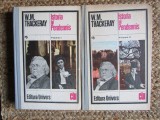 W. M. THACKERAY - ISTORIA LUI PENDENNIS 2 volume (1980, editie cartonata)