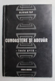 CUNOASTERE SI ADEVAR - TESTE GRILA de OLIVIAN POP , 2001