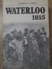 WATERLOO 1815 - GH. AL. PETRESCU foto