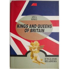 Kings and Queens of Britain &ndash; Anca Ionici