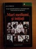 MARI MEDIUMI SI INITIATI de JEAN PRIEUR *PREZINTA SUBLINIERI IN TEXT