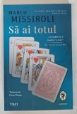 SA AI TOTUL , roman de MARCO MISSIROLI , 2025