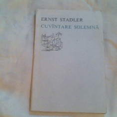 Cuvantare solemna (bilingv roman-german)-Ernst Stadler