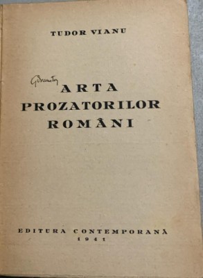 Arta prozatorilor romani - Tudor Vianu - din biblioteca lui Geo Dumitrescu foto
