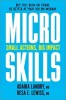Microskills: Small Actions, Big Impact