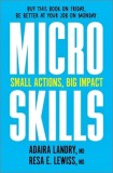 Microskills: Small Actions, Big Impact