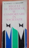 N. Francu - Reguli de protocol si comportare in societate (Editia: 1973)