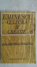 Zoe Dumitrescu Busulenga - Eminescu, cultura si creatie, 1976 foto