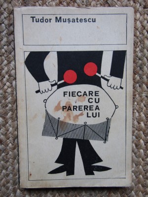 Tudor Musatescu - Fiecare cu parerea lui foto