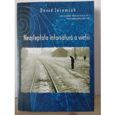 David Jeremiah - Neasteptata Intorsatura a Vietii