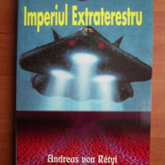Andreas Von Retyi - Imperiul extraterestru