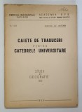 CAIETE DE TRADUCERI PENTRU CATEDRELE UNIVERSITARE , STUDII DE GEOGRAFIE , VOLUMUL VIII , 1953 *EXEMPLAR DACTILOGRAFIAT