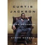 Nyomd okosban, nyomd okosan - Curtis Jackson &quot;50 Cent&quot;