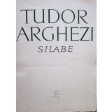 Tudor Arghezi - Silabe (Editia: 1965)