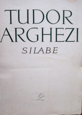 Tudor Arghezi - Silabe (Editia: 1965) foto