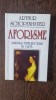 AFORISME ASUPRA INTELEPCIUNII IN VIATA - ARTHUR SCHOPENHAUER