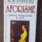 AFORISME ASUPRA INTELEPCIUNII IN VIATA - ARTHUR SCHOPENHAUER