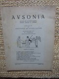 AVSONIA , REVISTA DE CULTURA CLASICA PENTRU SCOLARI SI TINERET , PUBLICATA DE INSTITUTUL DE STUDII LATINE , ANUL II , NR. 2 ,MARTIE, 1941
