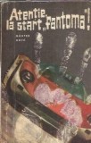 Atentie la start fantoma! Gunter Hofe, Editura Stadion 1972, Carti Vechi